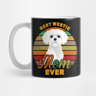 Best Westie Mom Ever Mug